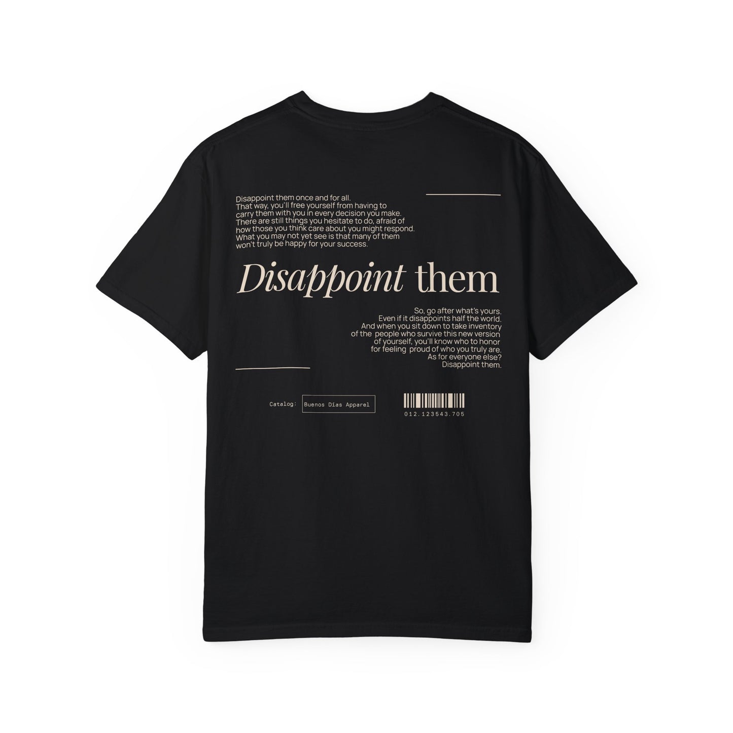 Disappoint Them T-Shirt