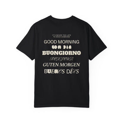 Good Morning T-Shirt