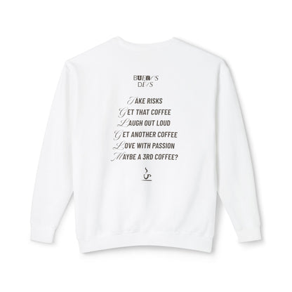 Always Coffee Sweatshirt