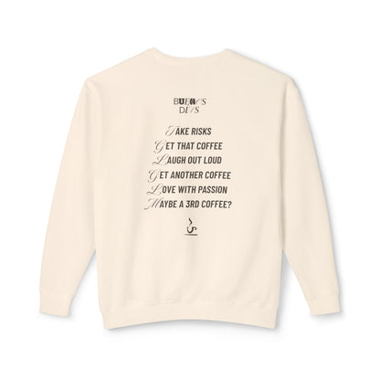 Always Coffee Sweatshirt