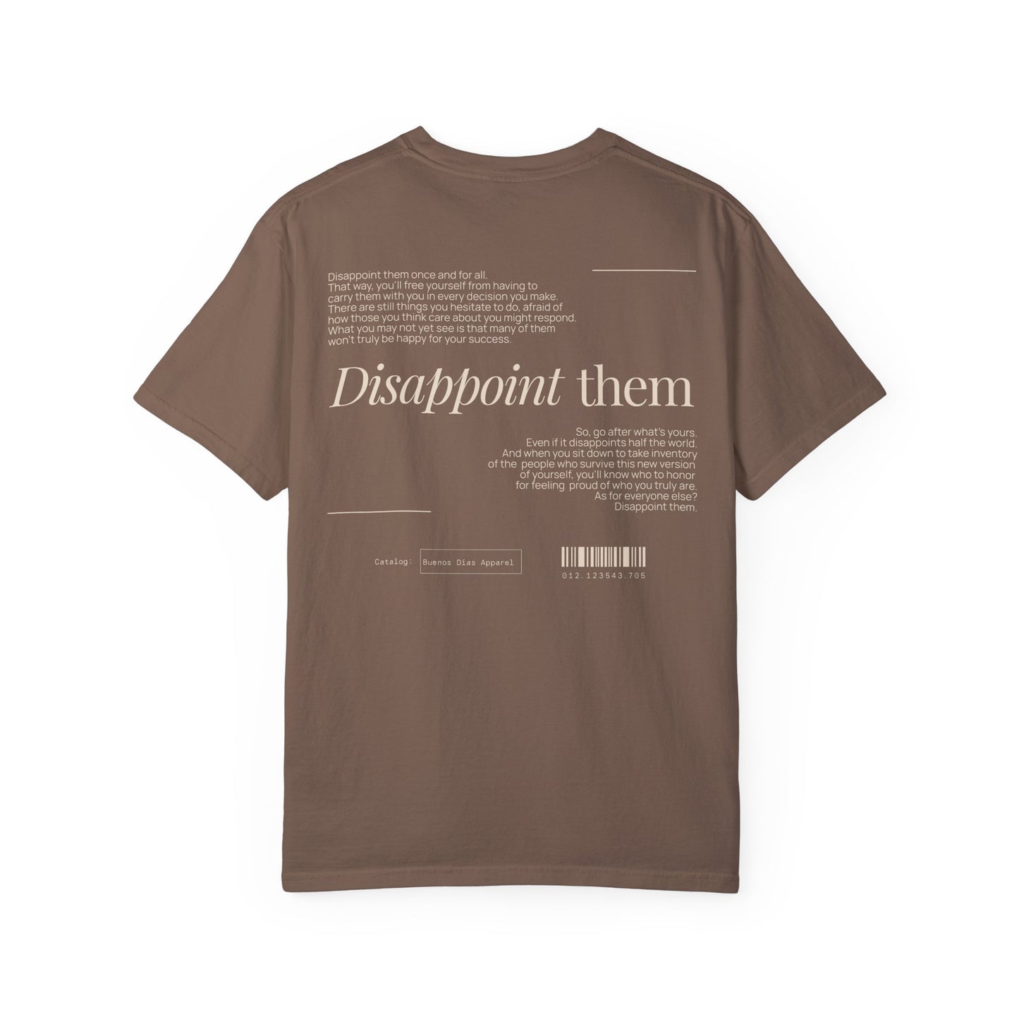 Disappoint Them T-Shirt