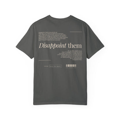 Disappoint Them T-Shirt