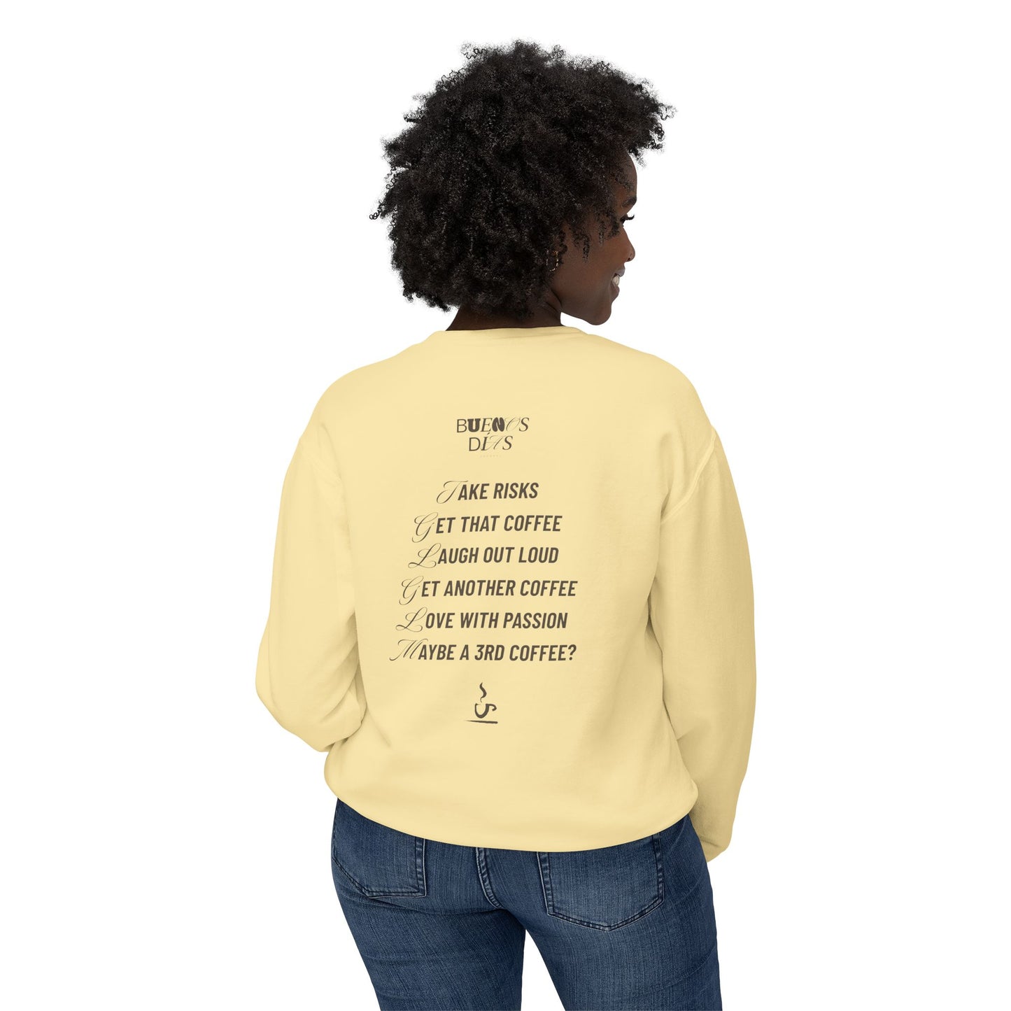 Always Coffee Sweatshirt