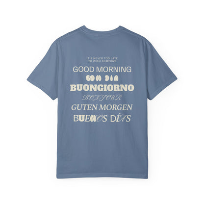 Good Morning T-Shirt