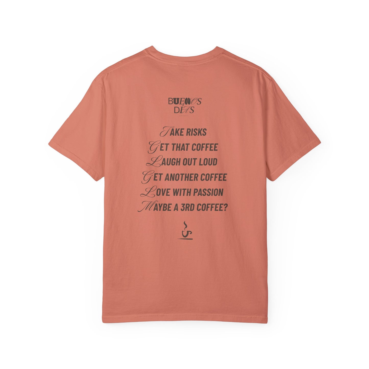 Always Coffee T-Shirt