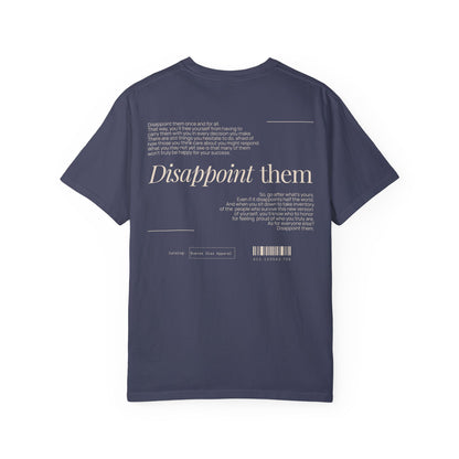 Disappoint Them T-Shirt